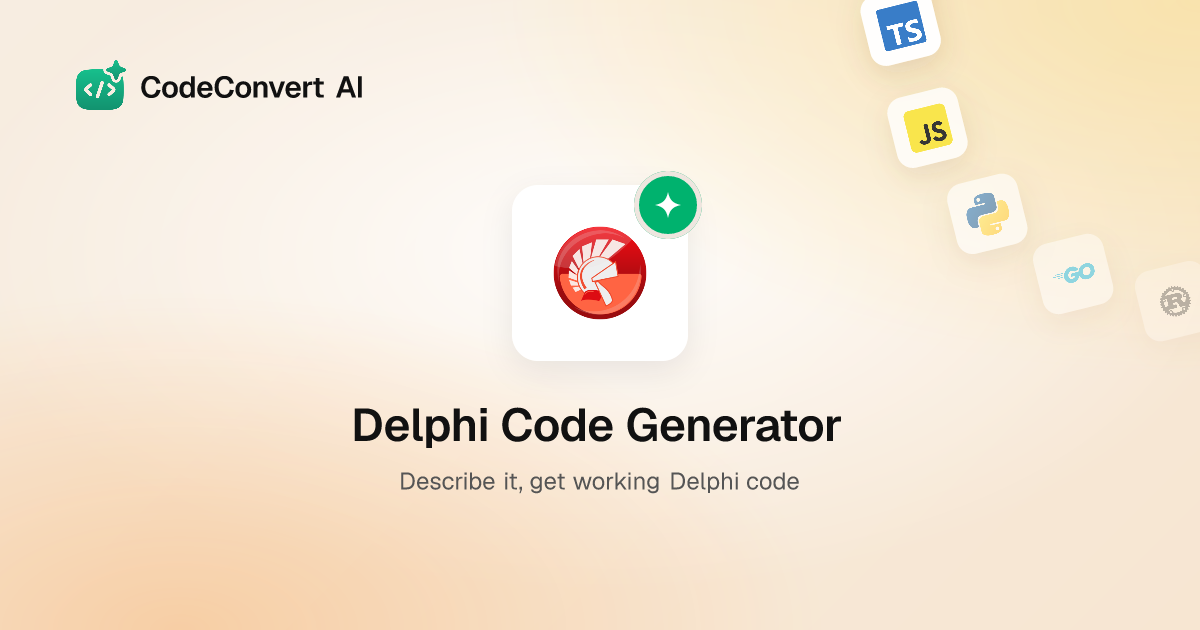 Free Delphi Code Generator - AI-Powered | CodeConvert AI