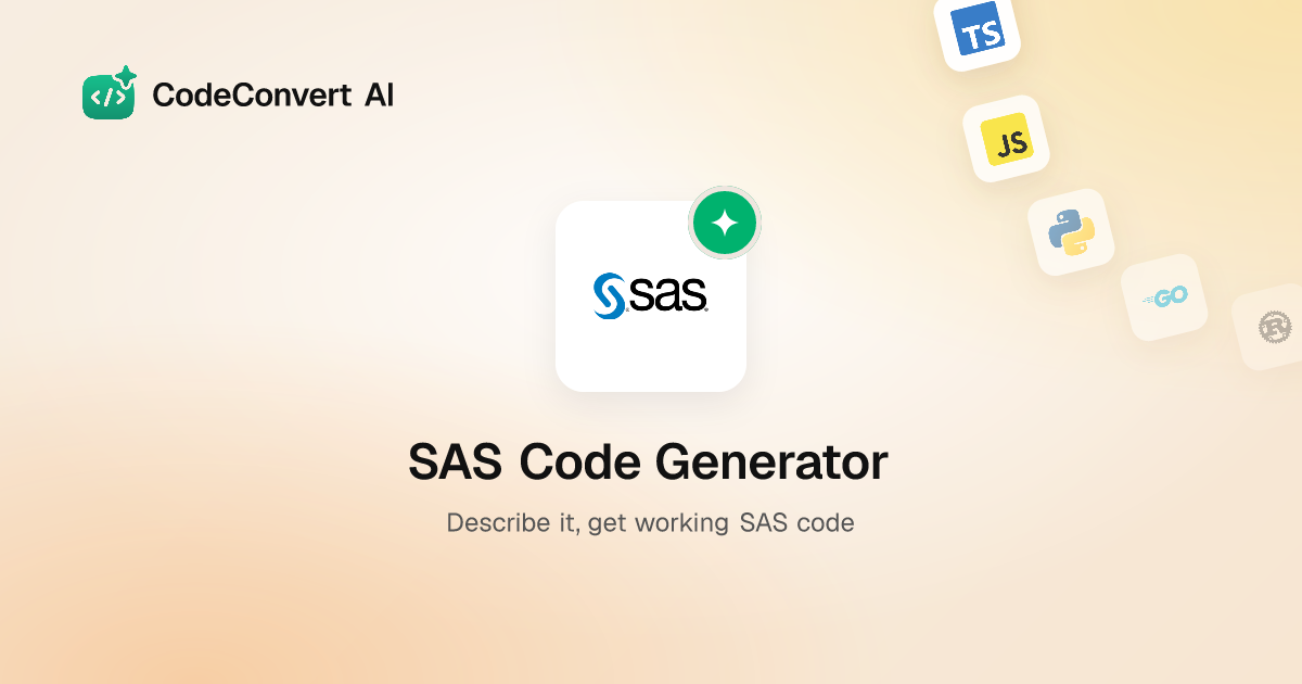 Free SAS Code Generator - AI-Powered | CodeConvert AI