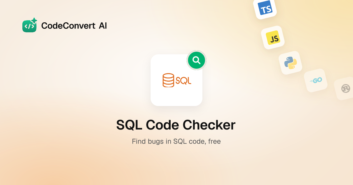 Free SQL Code Checker - AI Bug Finder | CodeConvert AI